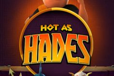 খেলুন Hot as Hades